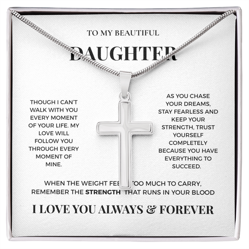 To My Beautiful Daughter - Artisan Cross Necklace from Dad