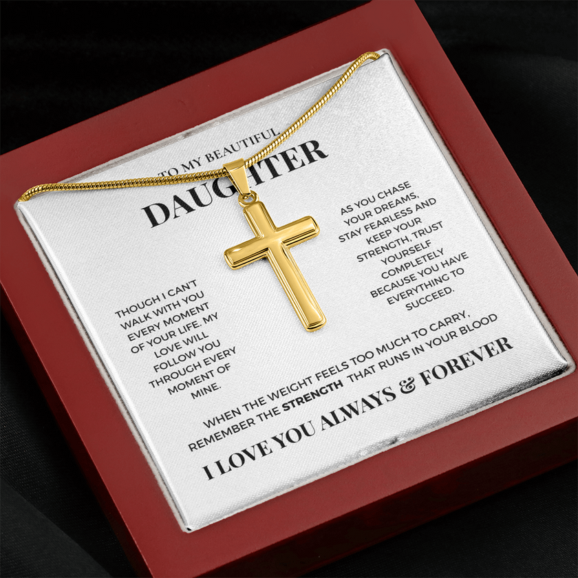 To My Beautiful Daughter - Artisan Cross Necklace from Dad