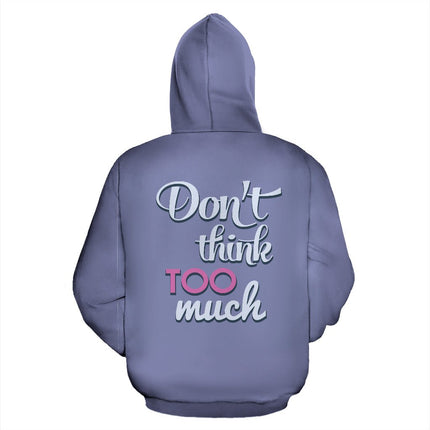 Don't Think Hoodie - Carbone's Marketplace