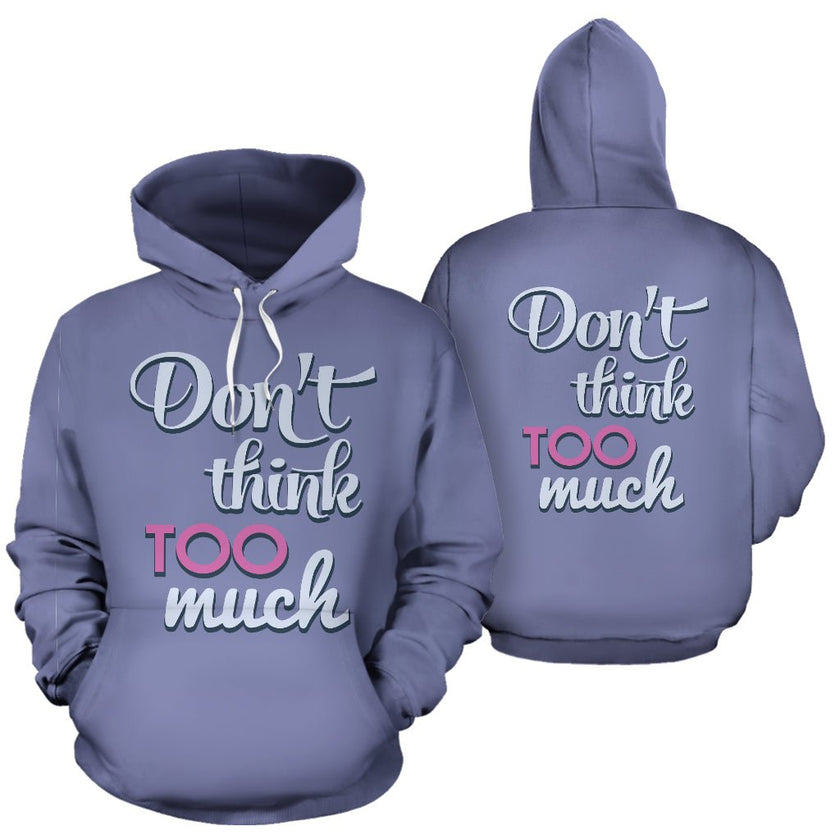 Don't Think Hoodie - Carbone's Marketplace
