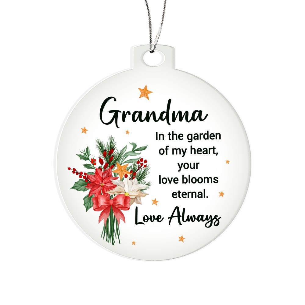 Grandma In the garden of my Heart Ornament - Carbone's Marketplace