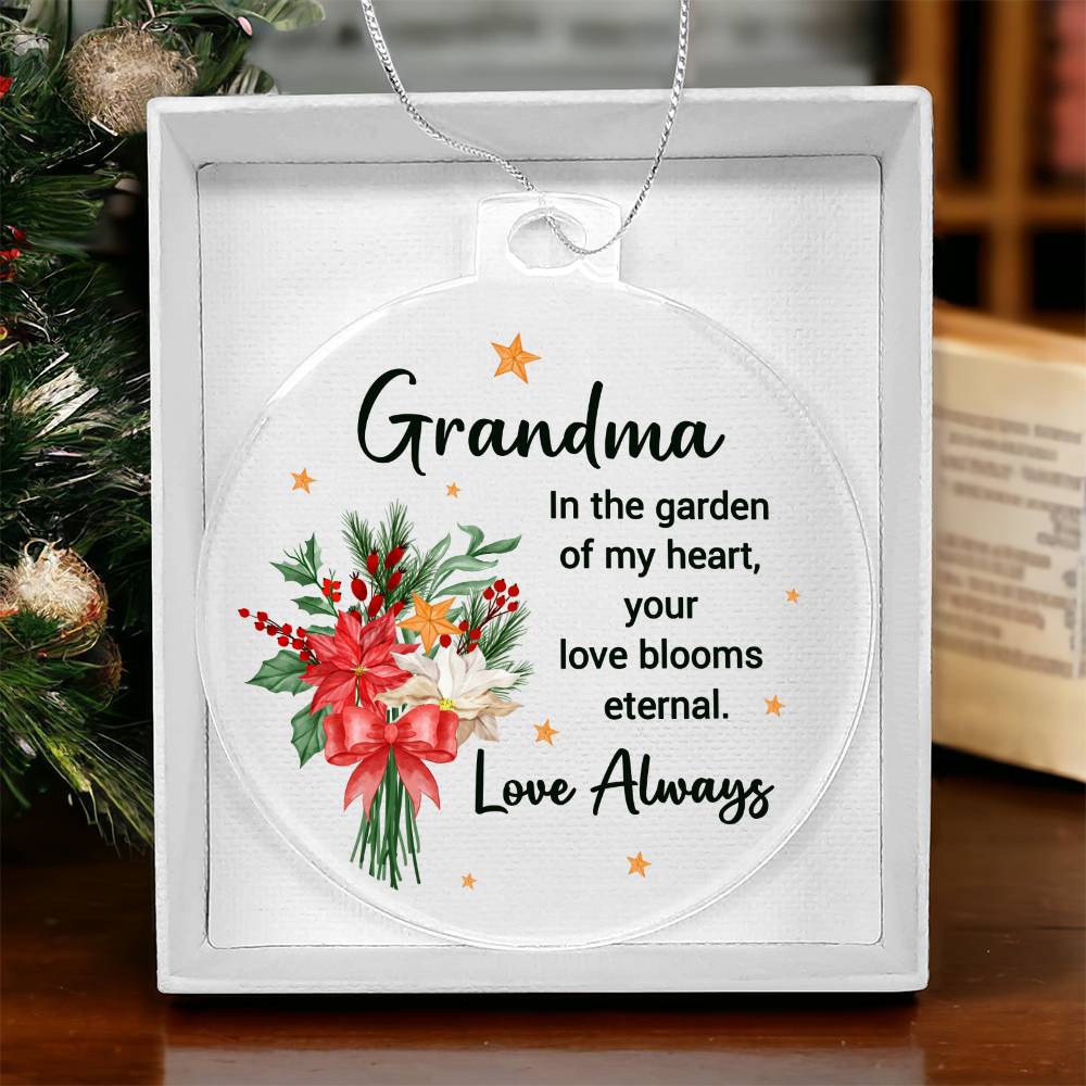 Grandma In the garden of my Heart Ornament - Carbone's Marketplace