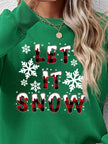 LET IT SNOW Round Neck Long Sleeve Sweatshirt - Carbone's Marketplace