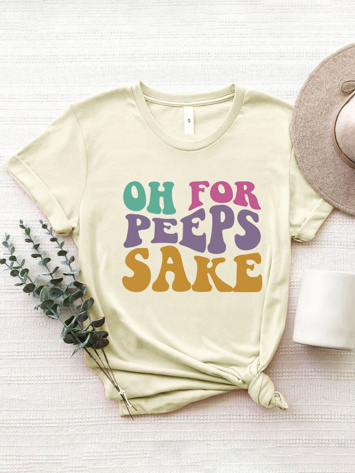 OH FOR PEEPS SAKE Round Neck T-Shirt - Carbone's Marketplace