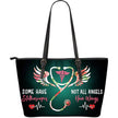 SOME HAVE STETHOSCOPES NOT ALL ANGELS HAVE WINGS LARGE TOTE - Carbone's Marketplace