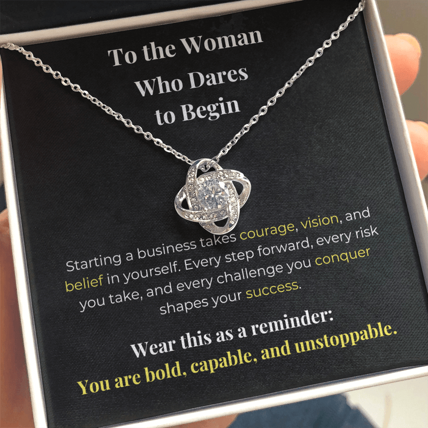 To the Woman Who Dares to Begin - Carbone's Marketplace