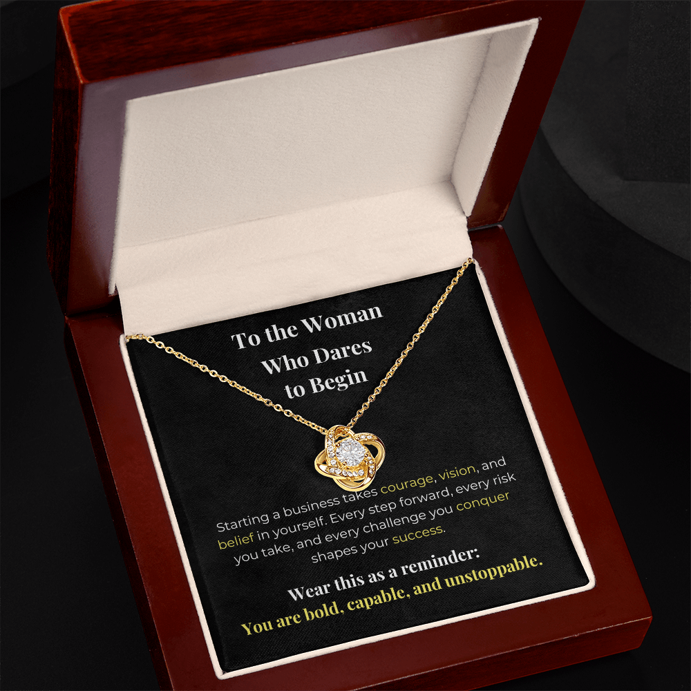 To the Woman Who Dares to Begin - Carbone's Marketplace