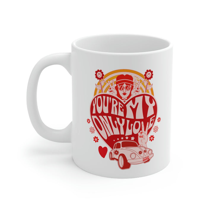 You're My Only Love Retro Mug 11oz - Carbone's Marketplace