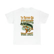 I'd Rather Be Fishing- Fun Shirt, Sport Shirt