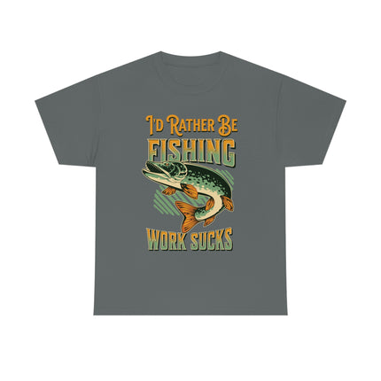 I'd Rather Be Fishing- Fun Shirt, Sport Shirt