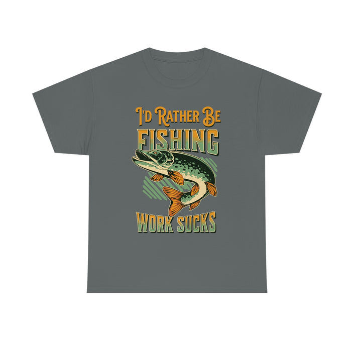 I'd Rather Be Fishing- Fun Shirt, Sport Shirt