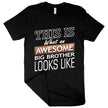 Awesome Big Brother T-Shirt - I'm the Big Brother T-Shirt - Funny Family T-Shirt - Carbone's Marketplace