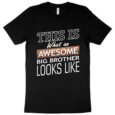 Awesome Big Brother T-Shirt - I'm the Big Brother T-Shirt - Funny Family T-Shirt - Carbone's Marketplace