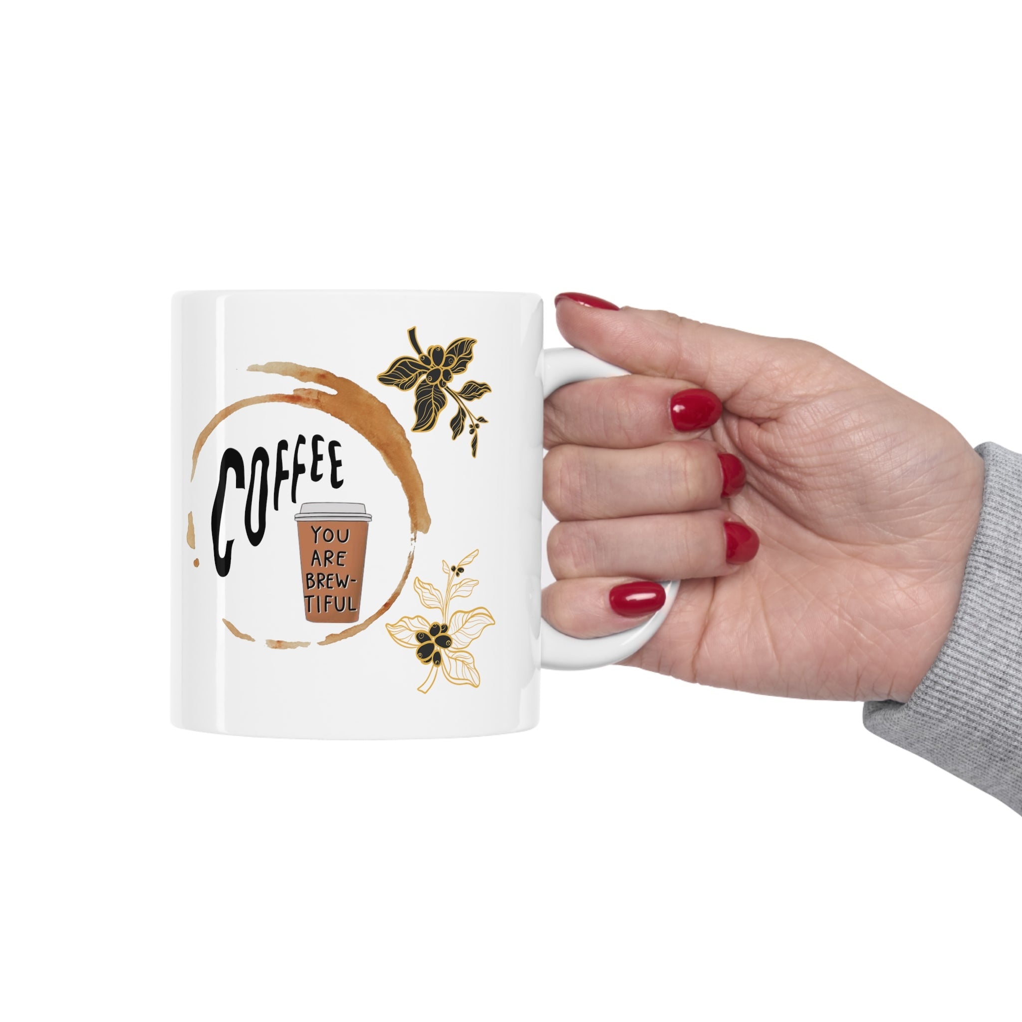 Coffee You Are Brew-tiful Mug 11oz - Carbone's Marketplace