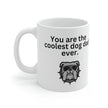 Coolest Dog Dad Mug 11oz - Carbone's Marketplace