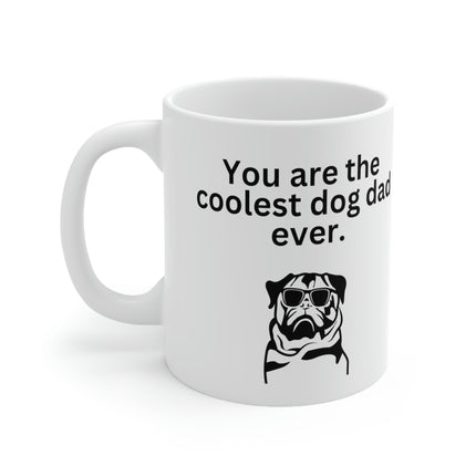 Coolest Dog Dad Mug 11oz - Carbone's Marketplace