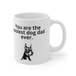 Coolest Dog Dad Mug 11oz - Carbone's Marketplace