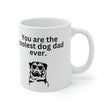 Coolest Dog Dad Mug 11oz - Carbone's Marketplace