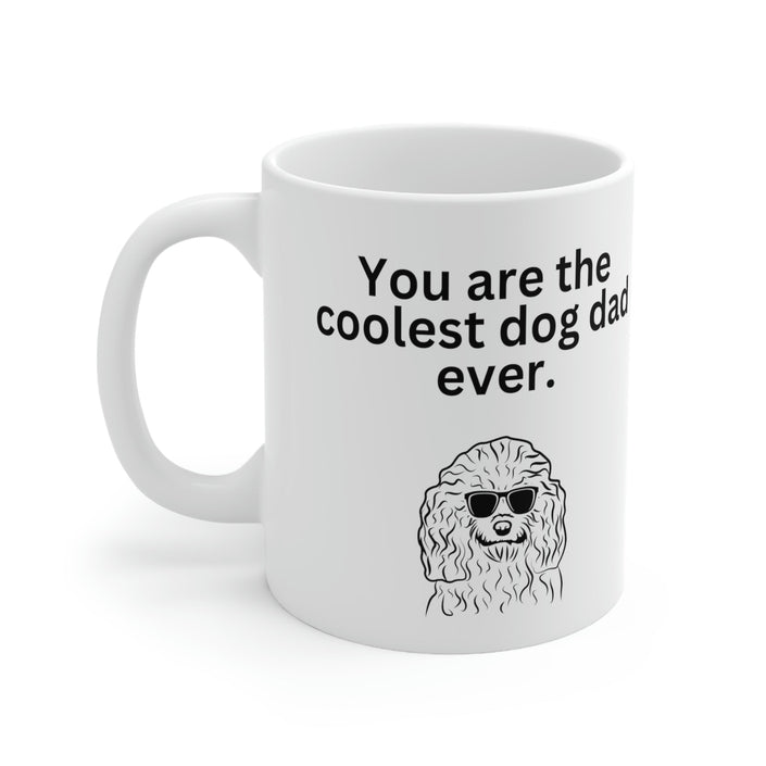 Coolest Dog Dad Mug 11oz - Carbone's Marketplace