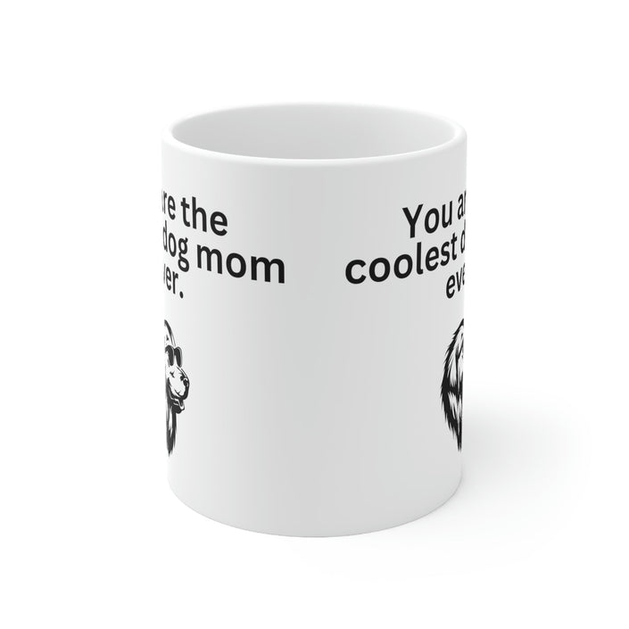 Coolest Dog Mom Mug 11oz - Carbone's Marketplace