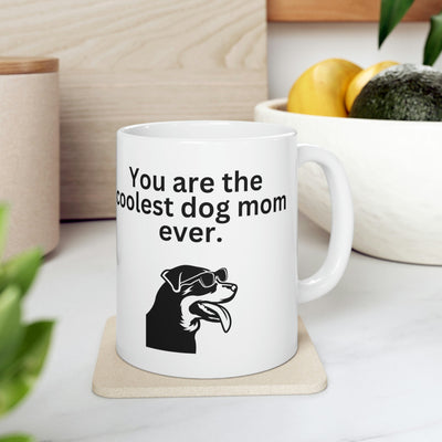 Coolest Dog Mom Mug 11oz - Carbone's Marketplace