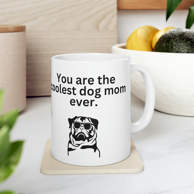 Coolest Dog Mom Mug 11oz - Carbone&