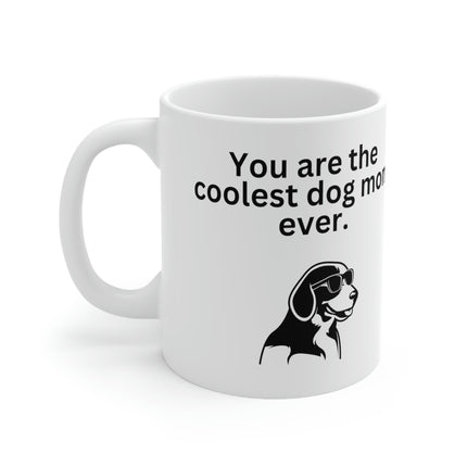 Coolest Dog Mom Mug 11oz - Carbone's Marketplace