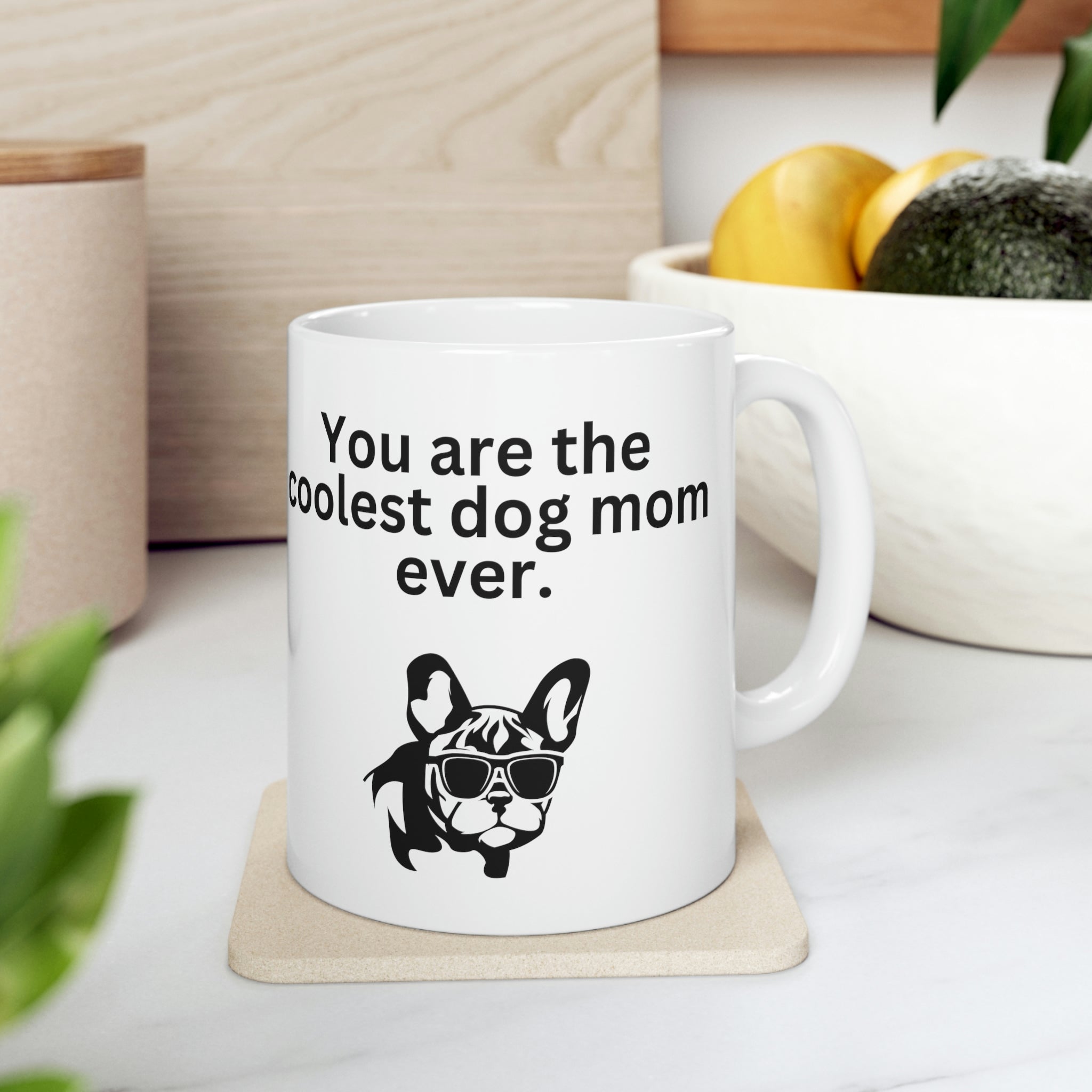 Coolest Dog Mom Mug 11oz - Carbone's Marketplace