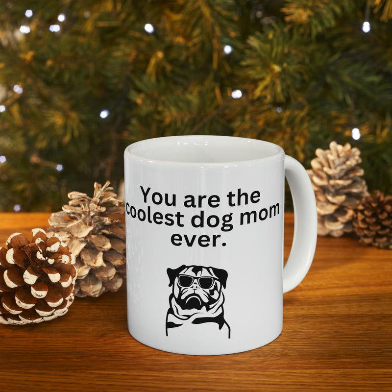 Coolest Dog Mom Mug 11oz - Carbone&