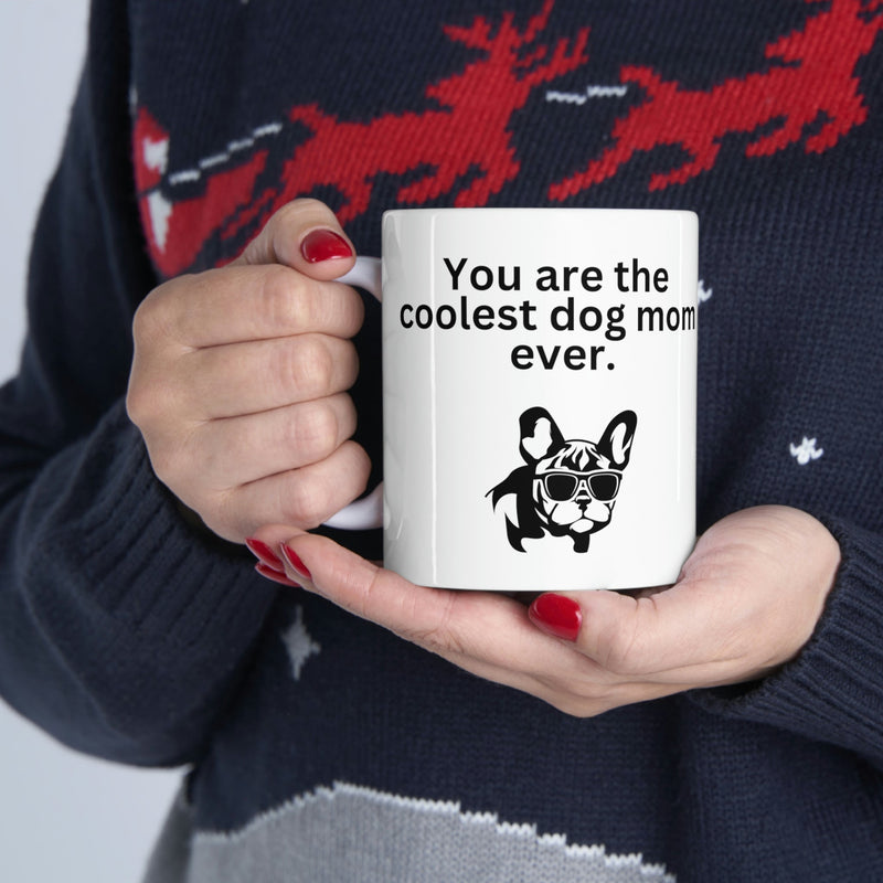 Coolest Dog Mom Mug 11oz - Carbone&