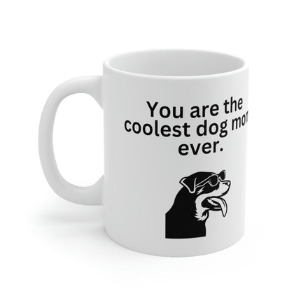 Coolest Dog Mom Mug 11oz - Carbone's Marketplace