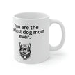 Coolest Dog Mom Mug 11oz - Carbone's Marketplace