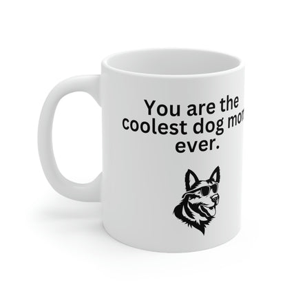 Coolest Dog Mom Mug 11oz - Carbone's Marketplace