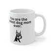 Coolest Dog Mom Mug 11oz - Carbone's Marketplace