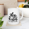 Dog Kisses Mug 11oz - Carbone's Marketplace