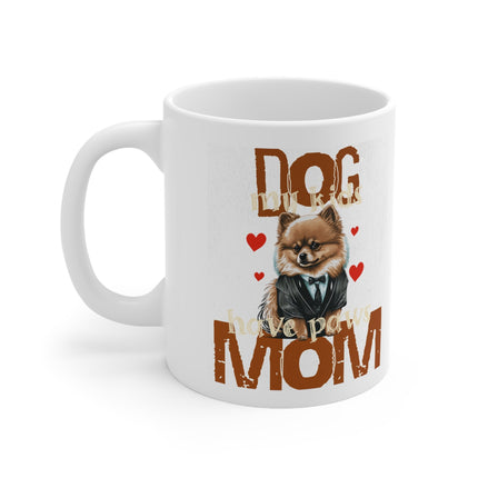 Dog Mom My Kids Have Paws Mug 11oz - Carbone's Marketplace