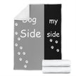 Dog side my side Fleece blanket - Carbone's Marketplace