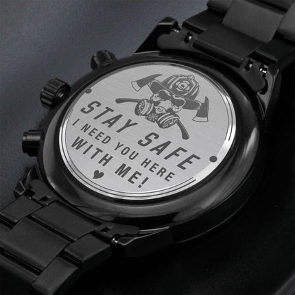 Engraved Design Black Chronograph Watch- Fireman Stay Safe - Carbone's Marketplace