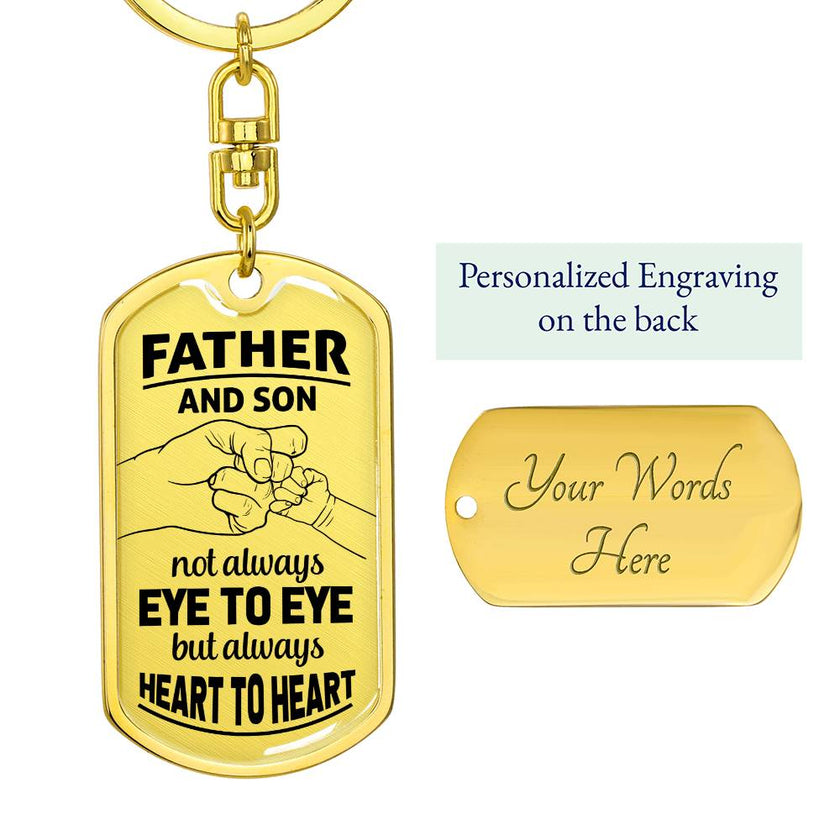 Father and Son Not Always Eye to Eye but Always Heart to Heart -Dog Tag - Carbone's Marketplace
