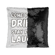 Funny Quote Sequin Pillow Case - Funny Saying Pillow Case - Cool Design Pillowcase - Carbone's Marketplace