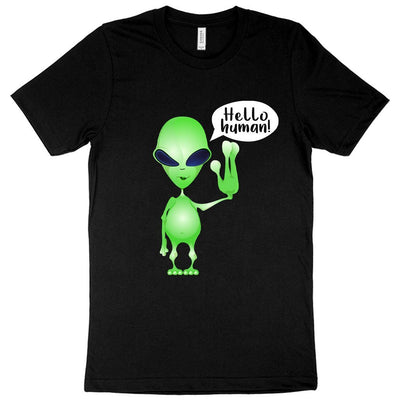Hello Human T-Shirt - Alien T-Shirt - Carbone's Marketplace