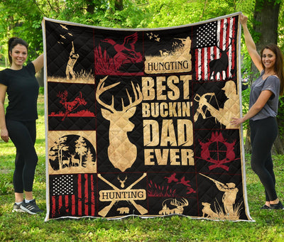 Hunting Best Bucking' Papa Ever Premium Quilt - Carbone's Marketplace