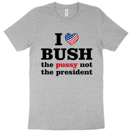 I Love Bush T-Shirt - President T-Shirt - Carbone's Marketplace