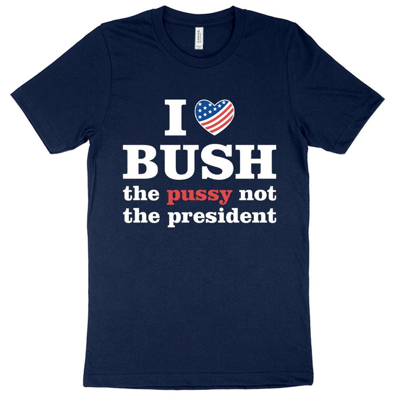 I Love Bush T-Shirt - President T-Shirt - Carbone&