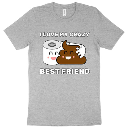 I Love My Best Friend T-Shirt - Bestie T-Shirt - Carbone's Marketplace