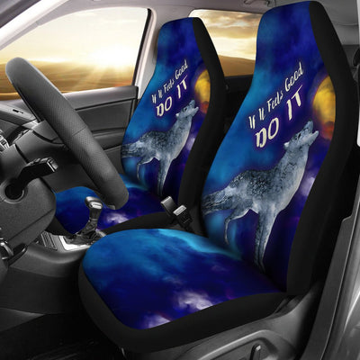 If It Feels Good Do It Car Seat Cover with Wolf Howling - Carbone's Marketplace