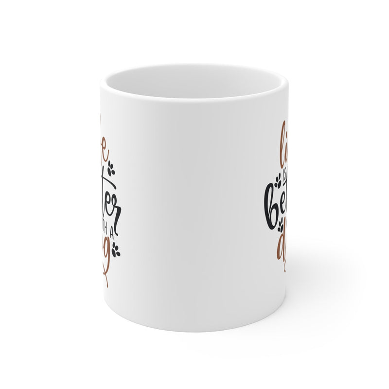 Life is Better With a Dog Mug 11oz - Carbone&