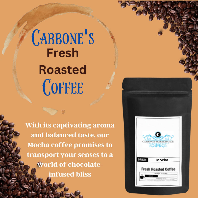 Mocha Fresh Roasted Coffee - Carbone&